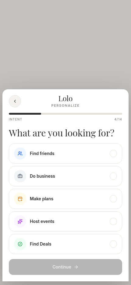 Lolo onboarding asking what the user is looking for, including Find friends, Do business, Make plans, Host events, and Find Deals.